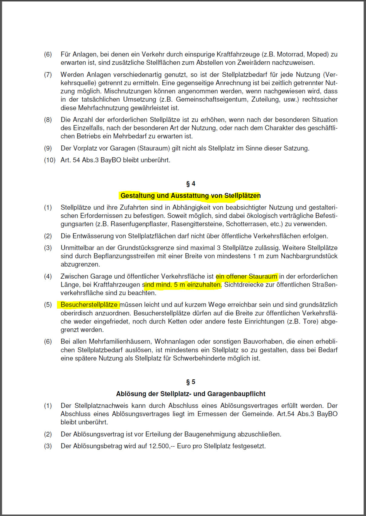 Excerpt of legal text: §4 Design and equipment of parking spaces; §5 Release.