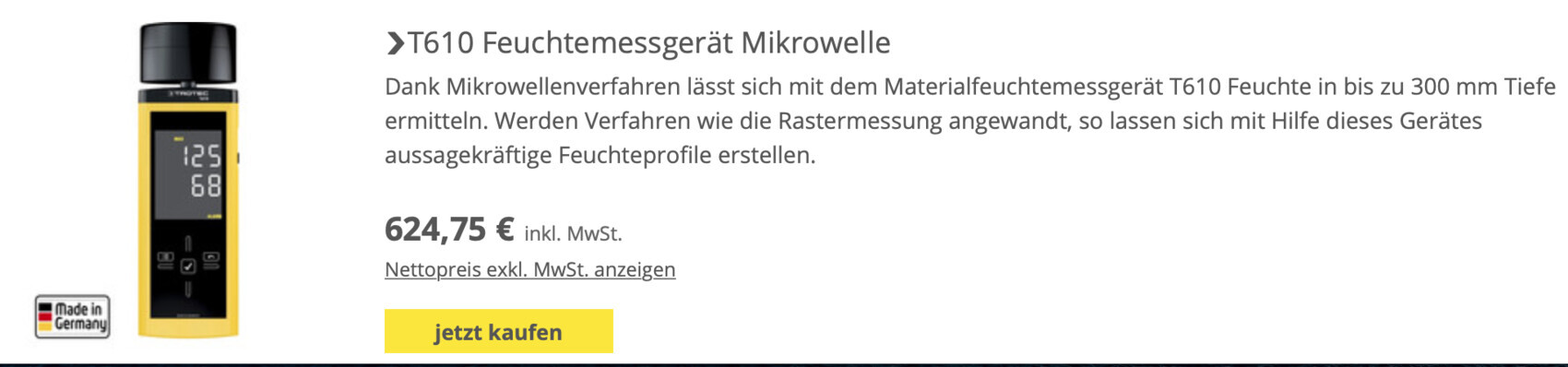 Yellow T610 moisture meter (microwave) with display and Made-in-Germany logo.
